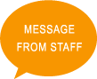 MESSAGE FROM STAFF